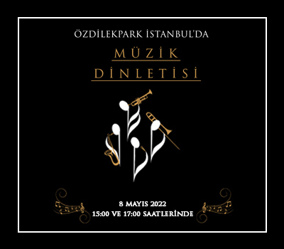 ÖzdilekPark İstanbul'da Müzik Dinletisi